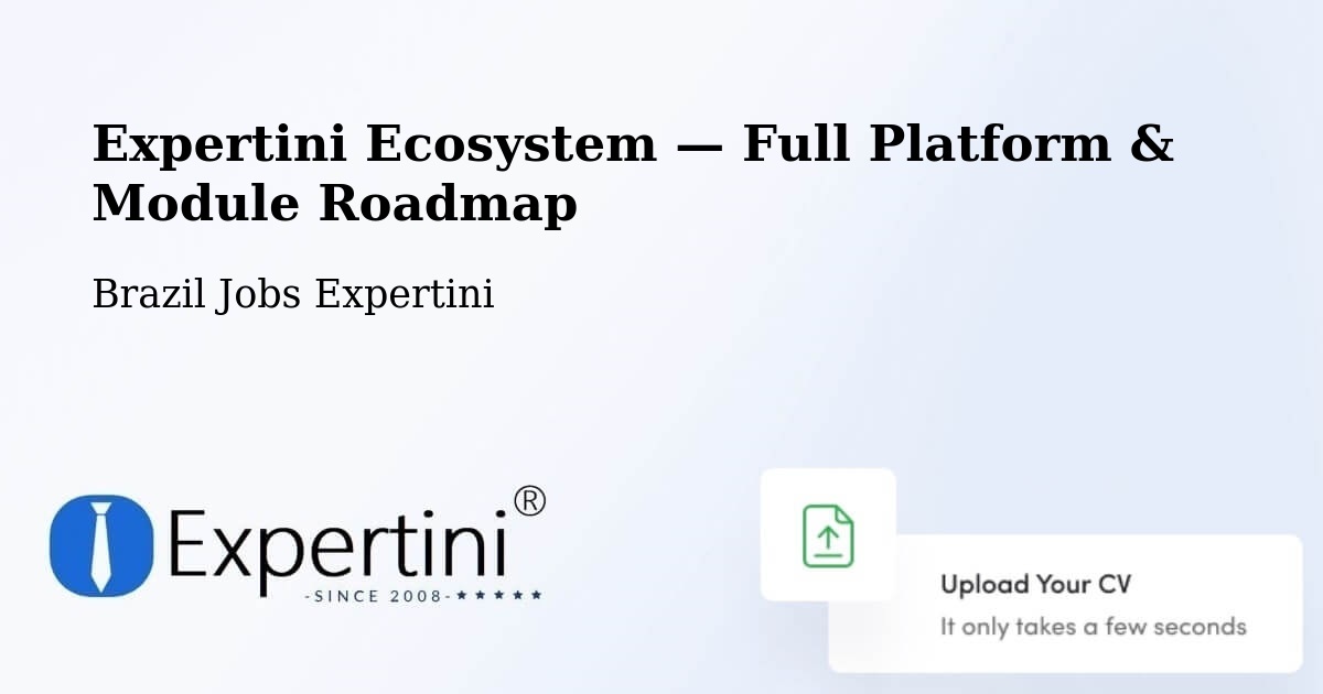 Expertini Ecosystem — Full Platform & Module Roadmap – Barretos