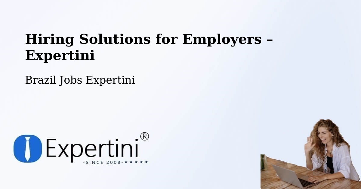 Hiring Solutions for Employers in Barretos - Barretos, Brazil Jobs Expertini