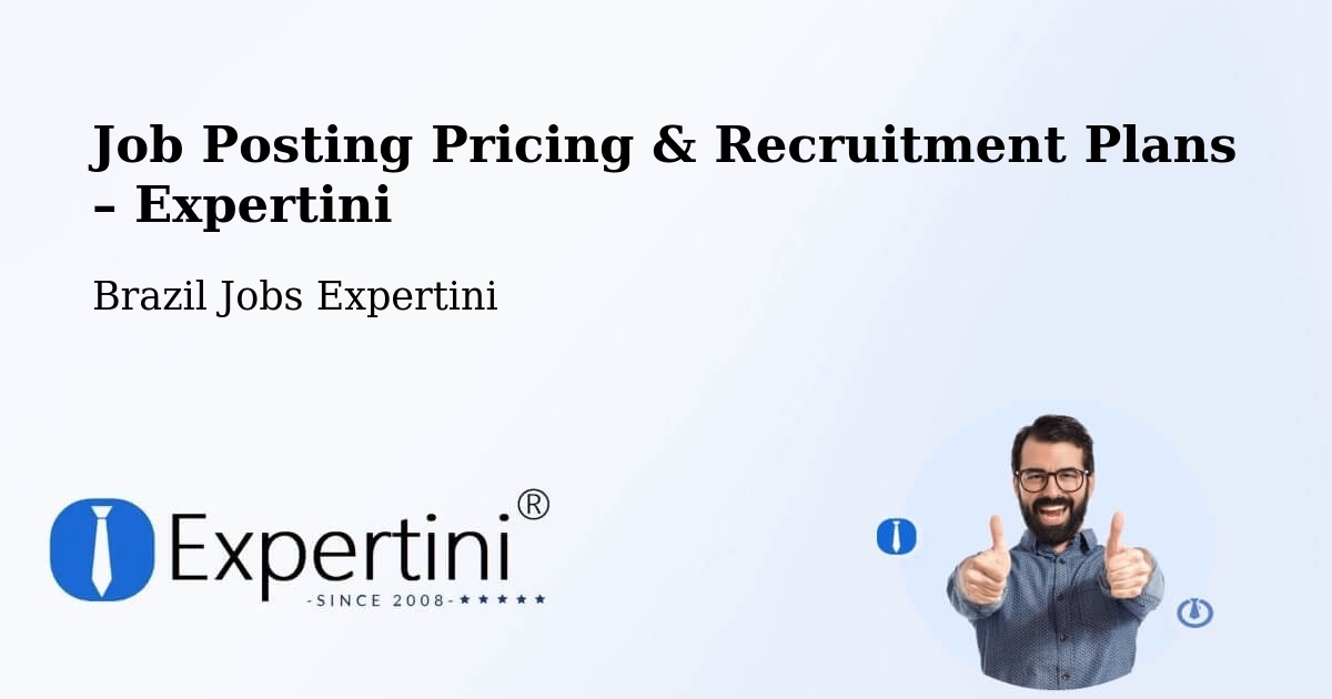 Job Posting Pricing & Recruitment Plans – Barretos - Barretos, Brazil Jobs Expertini